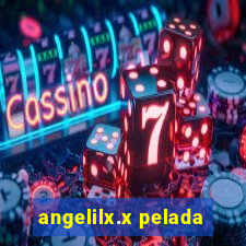 angelilx.x pelada